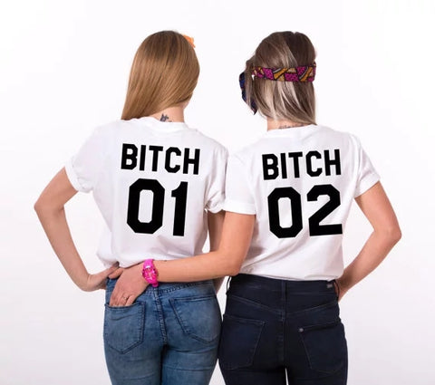 Bitch 01 & Bitch 02 T-shirts