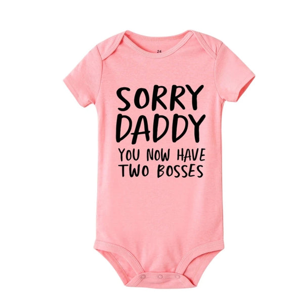 Sorry Daddy You Now Have Two Bosses Bodysuit
